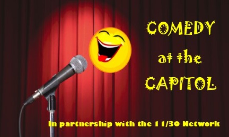 Comedy At The Capitol Theatre