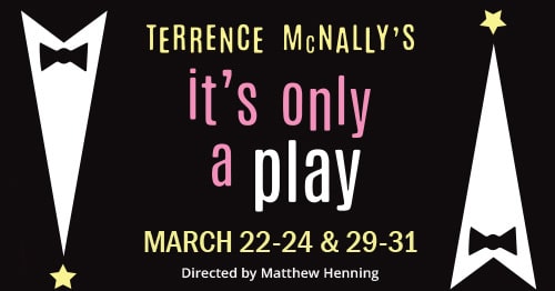 Chambersburg Community Theatre Presents “It’s Only A Play”