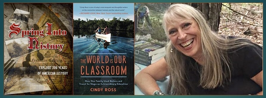 Take The Road Less Traveled As Cindy Ross Presents “The World Is Our Classroom”