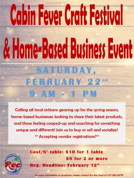 Chambersburg Cabin Fever Craft Festival Home Based Business