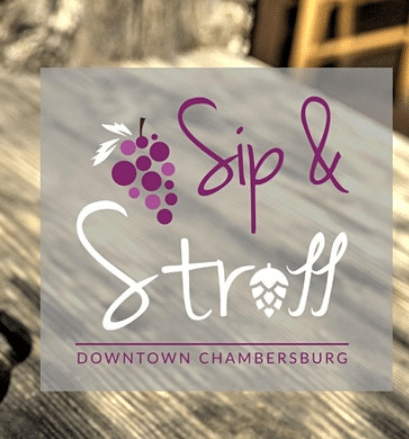 Sip & Stroll Downtown Chambersburg