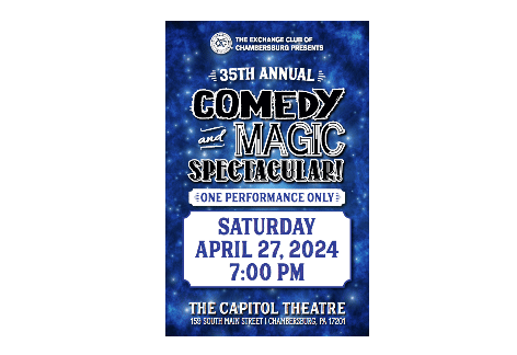 35TH ANNUAL COMEDY & MAGIC SPECTACULAR, Capitol Theatre