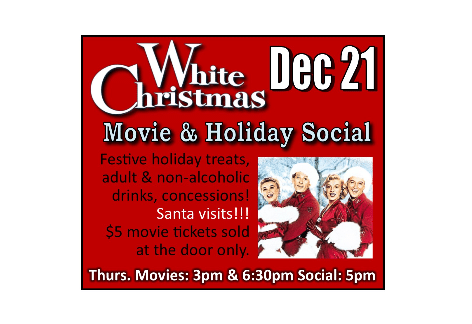 WHITE CHRISTMAS AND HOLIDAY SOCIAL, Capitol Theatre Chambersburg