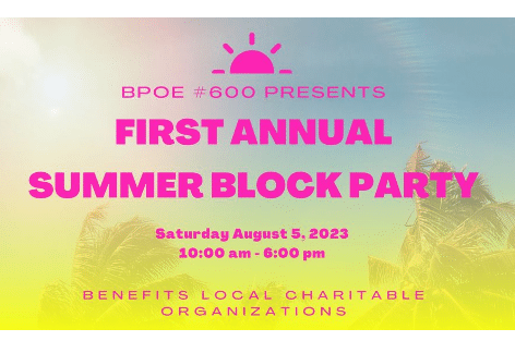 First Annual BPOE Block Party BPOE #600 Chambersburg PA