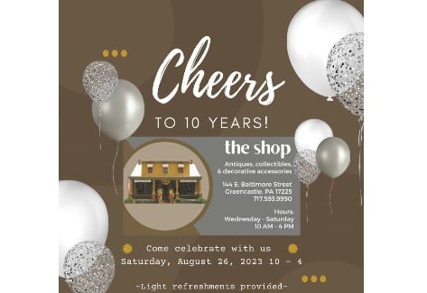 10 Year Anniversary Celebration, the shop in downtown Greencastle