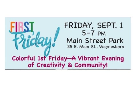 Colorful First Friday: Chalk Art Contest and Community Gathering Main Street Park, Waynesboro