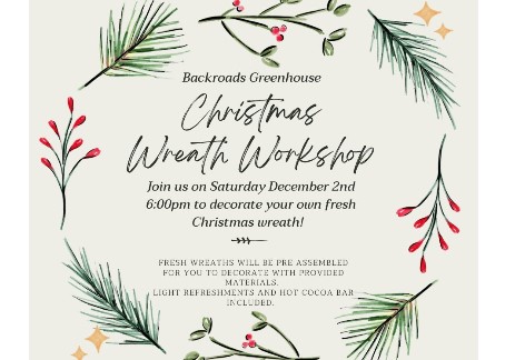 Fresh Wreath Workshop, Backroads Greenhouse | Chambersburg