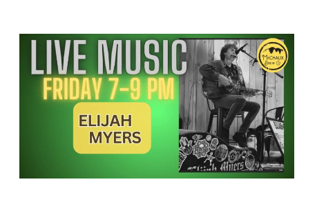 Live Music with Elijah Myers, Michaux Brewing Company |Waynesboro
