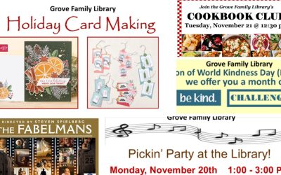 A Lot Going on at Grove Family Library in November & December