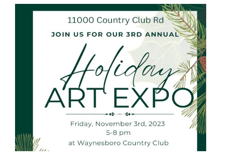 3rd Annual Holiday Art Expo, Waynesboro Country Club