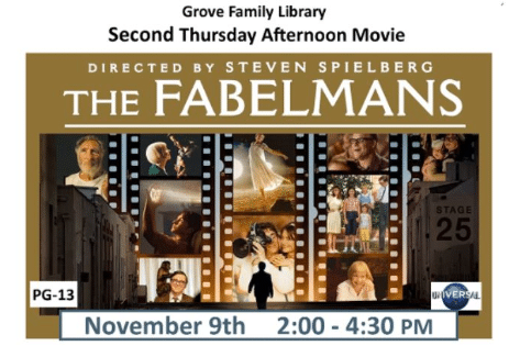 Afternoon Movie at The Grove Family Library | The Fabelmans