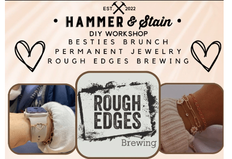 Besties Brunch & Permanant Jewelry Event | Rough Edges Brewing in Waynesboro