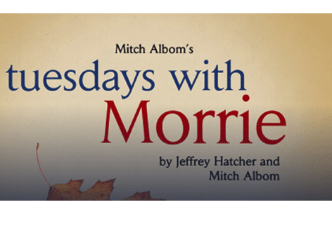 Tuesdays with Morrie, Totem Pole Playhouse