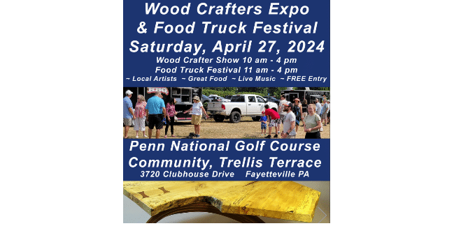 Wood Crafter Expo & Food Truck Festival | Penn National Golf Course Community – Trellis Terrace