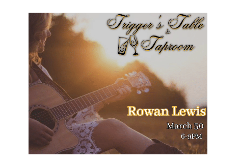 Rowan Lewis | Trigger’s Table & Taproom, Waynesboro