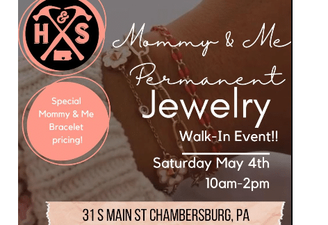 Mommy & Me Permanant Jewelry Event | Hammer & Stain, Chambersburg