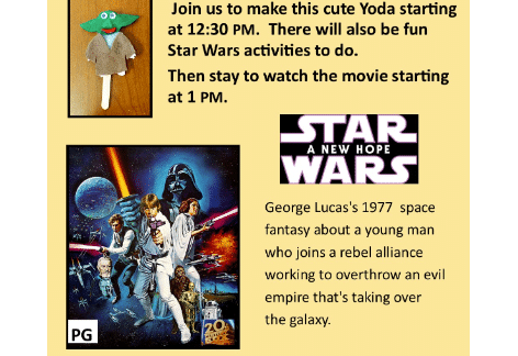 May the Fourth Be With You, Star Wars Craft and A New Hope Showing | Grove Family Library, Chambersburg