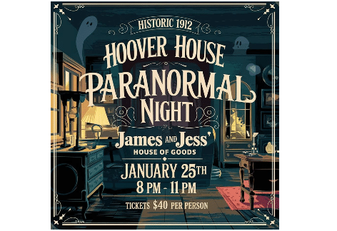 Paranormal Night | Hoover House & James/Jess House of Goods, Waynesboro