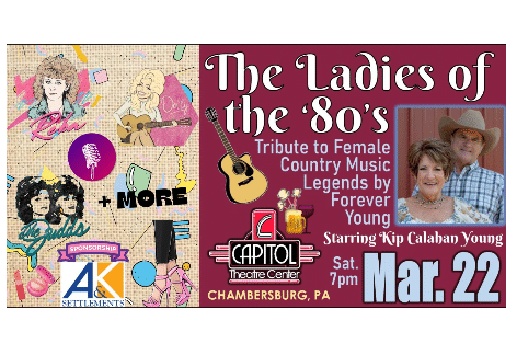 Ladies of the 80’s: A Tribute to Female Country Music Legends | Capitol Theatre, Chambersburg