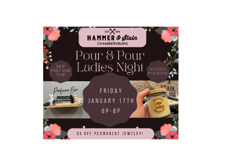Pour & Pour Ladies Night Out with Permanant Jewelry | Hammer & Stain, Chambersburg