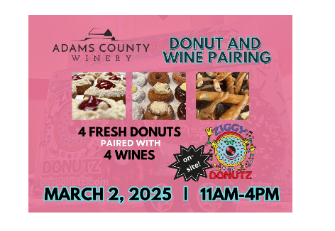 Sip & Ziggys: A Wine & Donut Pairing | Adams County Winery, Orrtanna