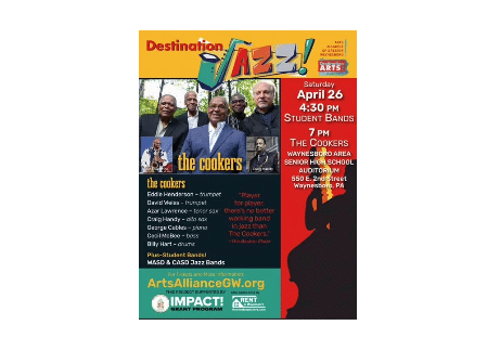 Arts Alliance of Greater Waynesboro, 2nd Annual Destination Jazz | Waynesboro Area Senior High School