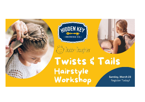 Twists & Tails Hairstyle Workshop | Hidden Key Brewing Co., Greencastle