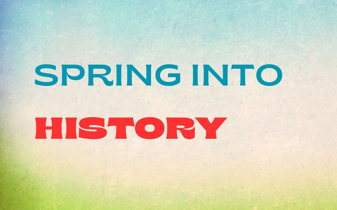 April is Spring into History Month in Franklin County